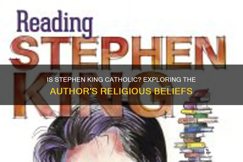 is stephen king catholic
