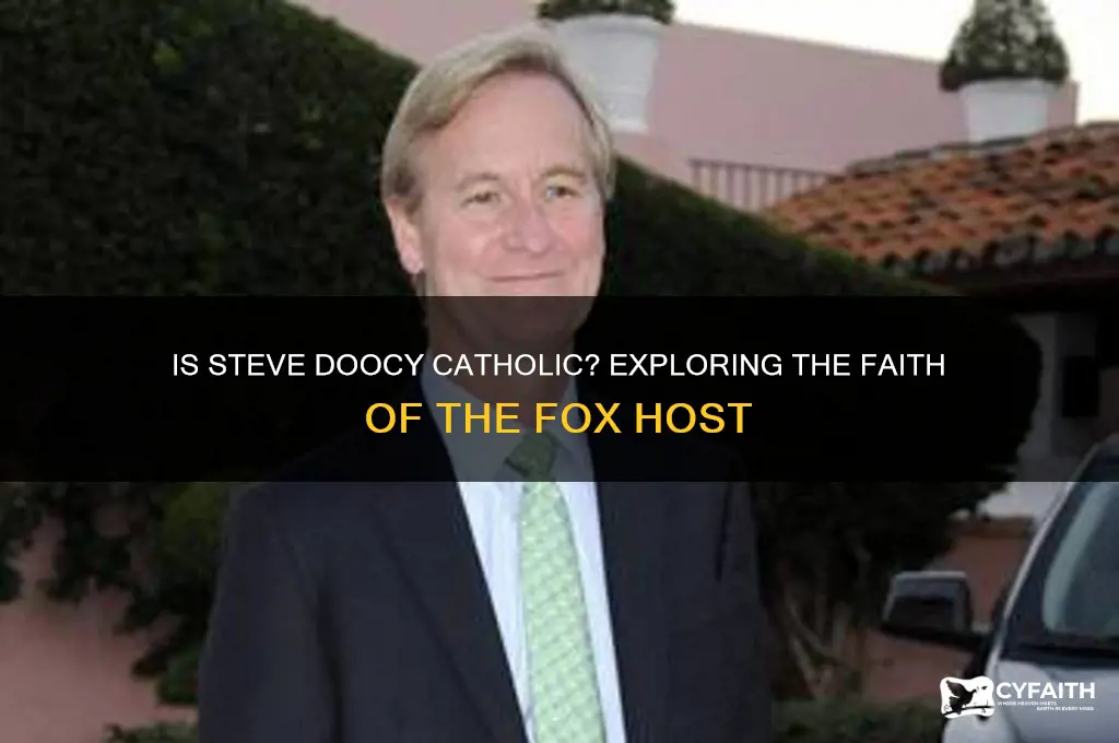 is steve doocy catholic
