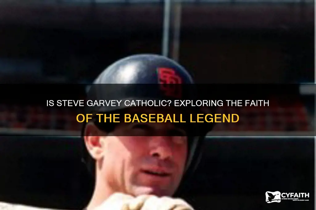 is steve garvey catholic