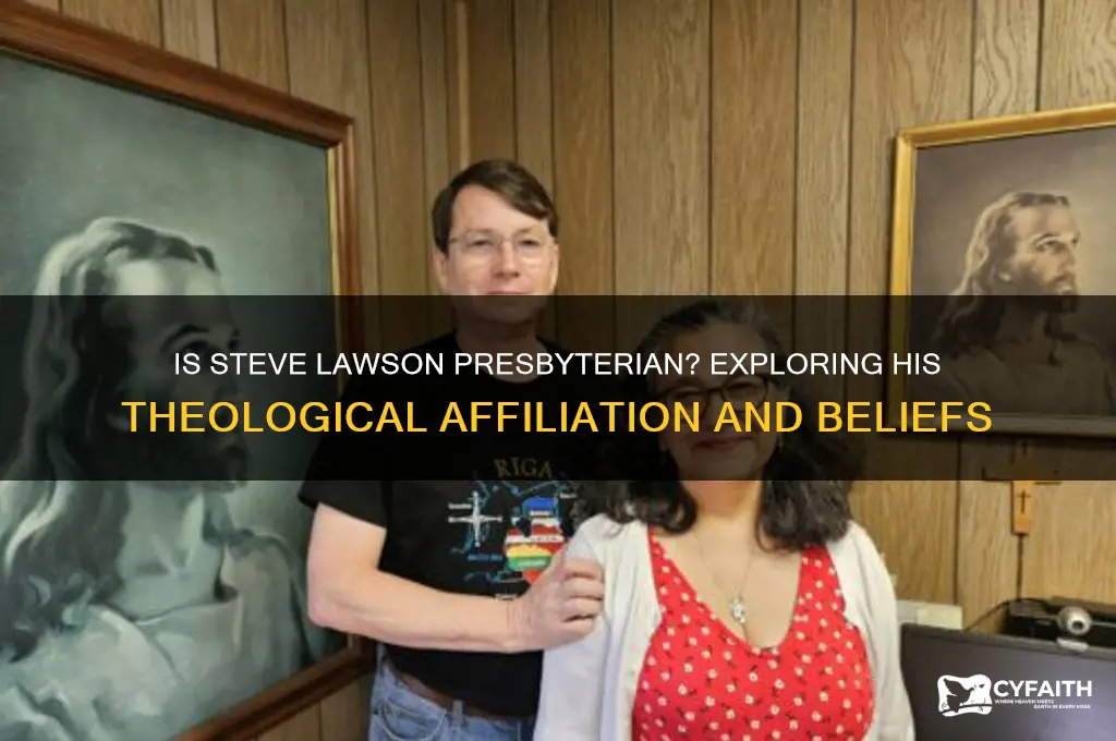 is steve lawson presbyterian