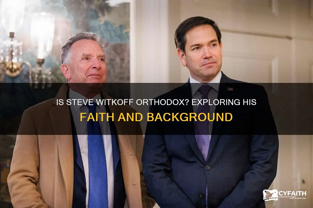 is steve witkoff orthodox