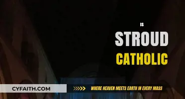 Exploring Stroud's Religious Identity: Is It a Catholic Community?