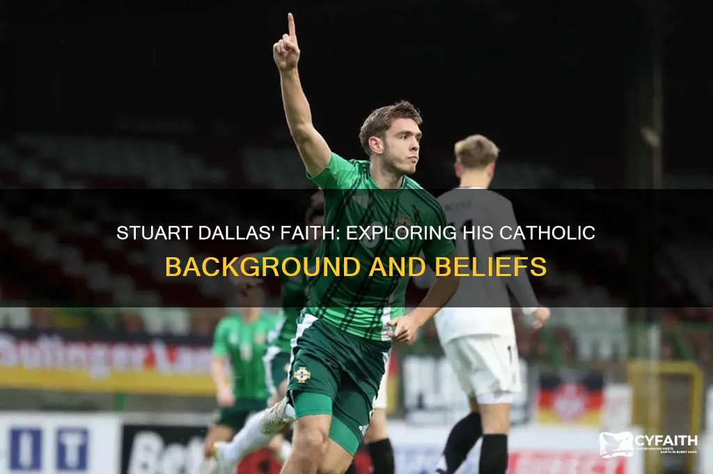 is stuart dallas catholic