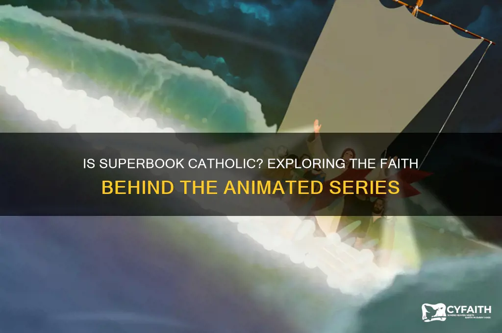 is superbook catholic