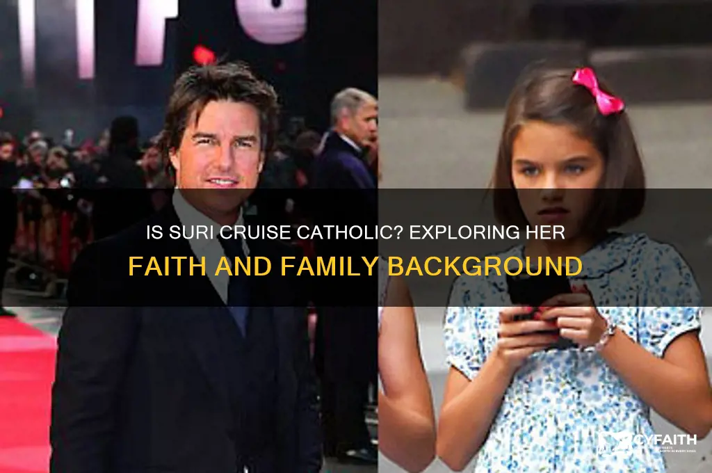 is suri cruise catholic