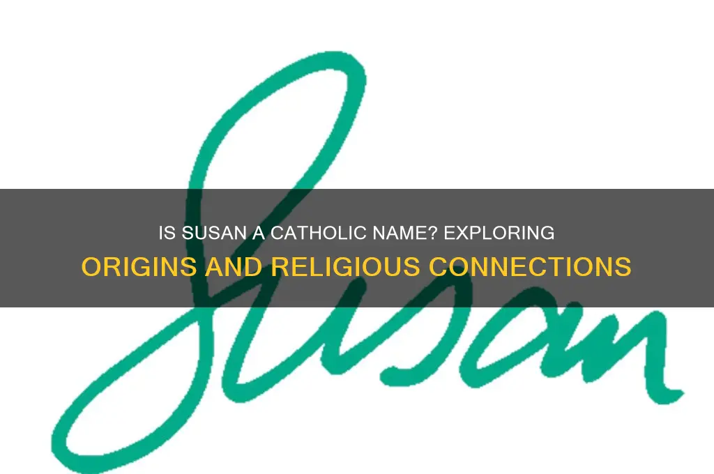 is susan a catholic name