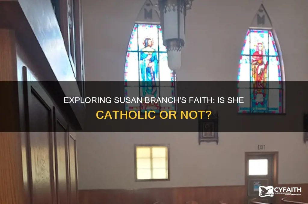 is susan branch catholic