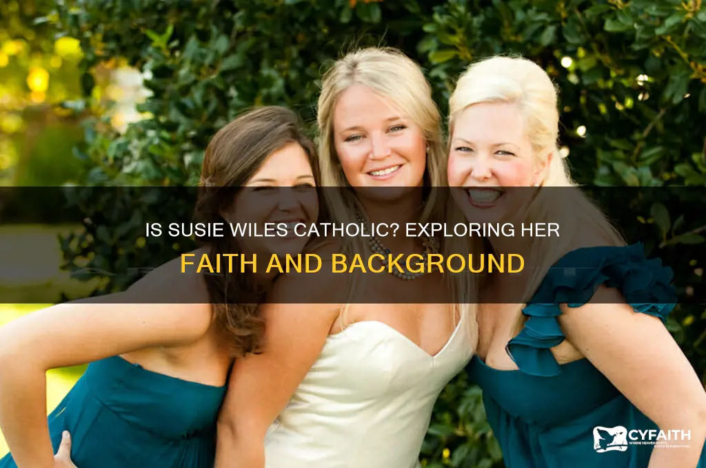 is susie wiles catholic