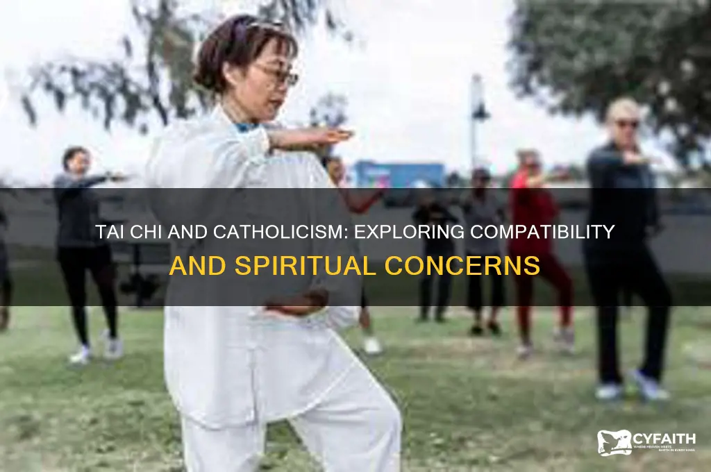 is tai chi against catholic