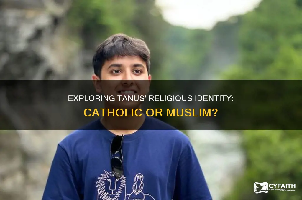 is tanus catholic or musulman