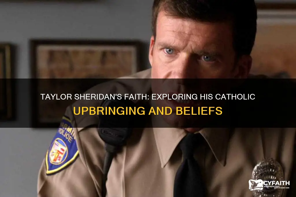 is taylor sheridan a catholic