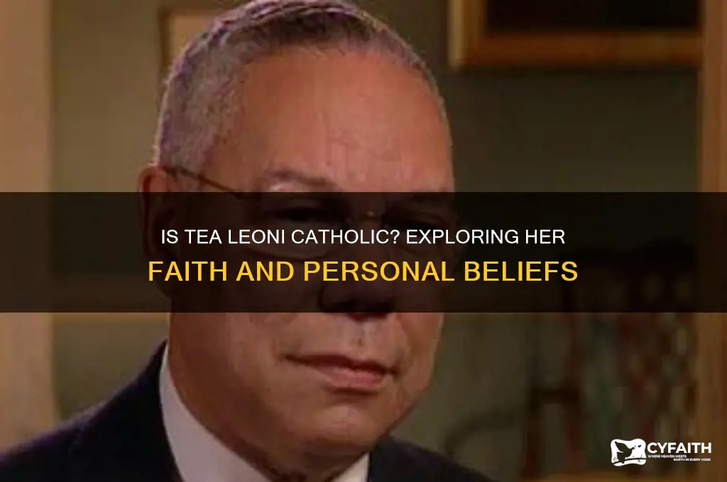 is tea leoni catholic