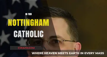 Is Ted Nottingham Catholic? Exploring His Faith and Beliefs