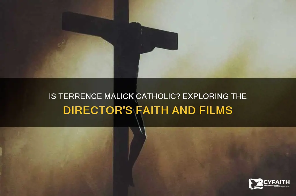 is terrence malick catholic