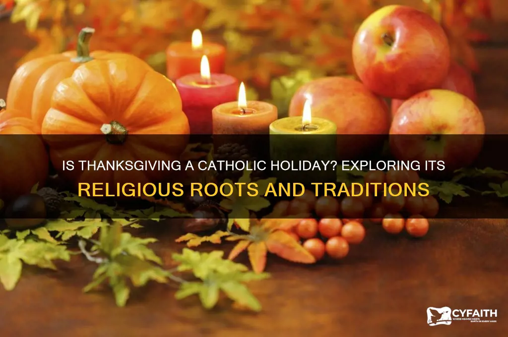 is thanksgiving a catholic holiday
