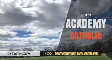 Is Thayer Academy Catholic? Exploring the School's Religious Affiliation