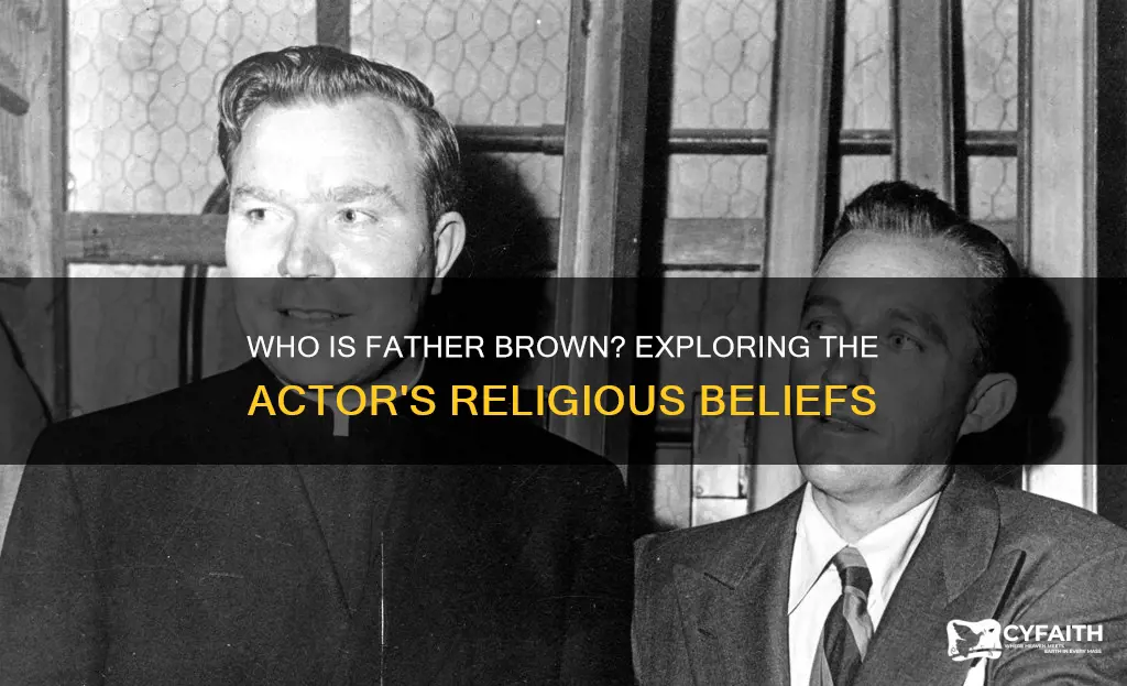 is the actor who plays father brown catholic