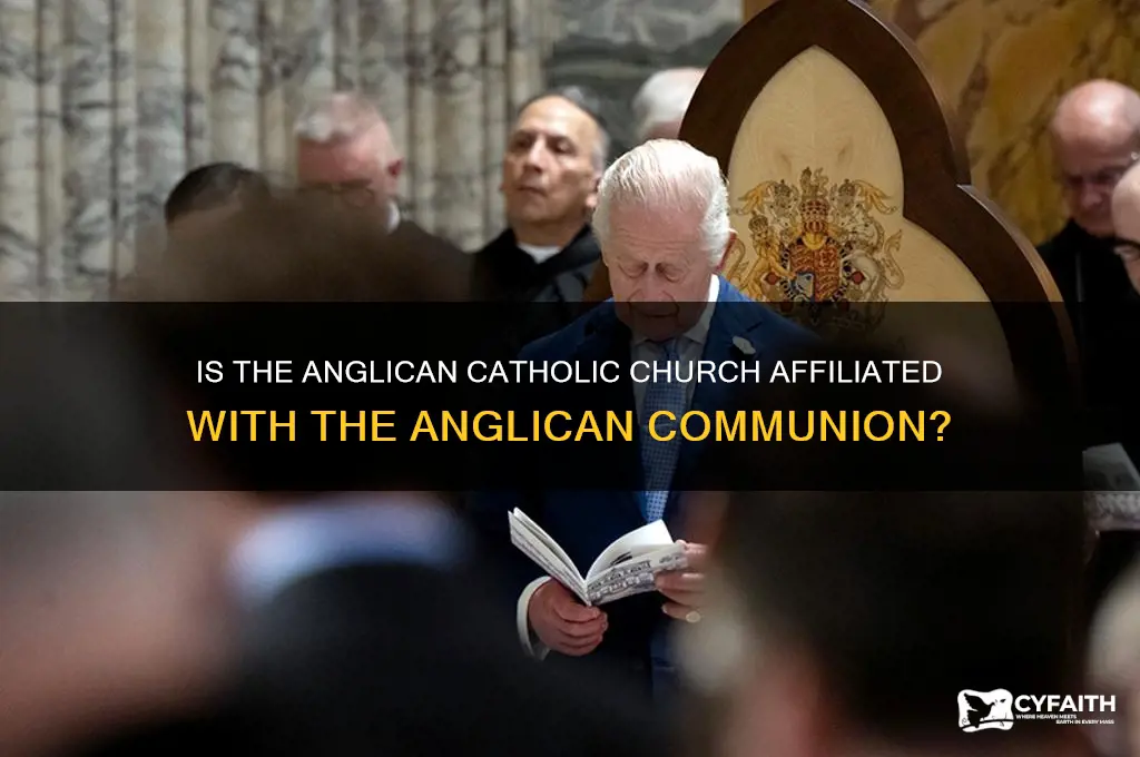 is the anglican catholic church part of the anglican communion