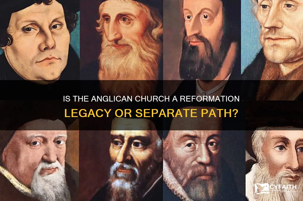 is the anglican church part of reformation