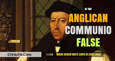 Is the Anglican Communion False? Examining Doctrine and Unity