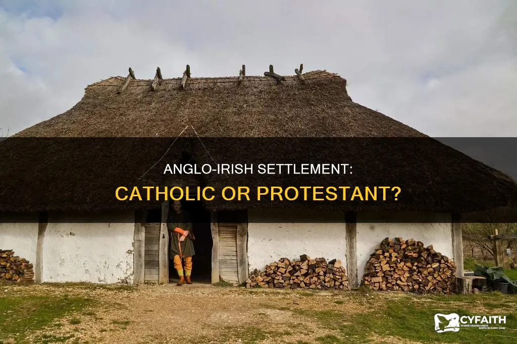 is the anglo irish settlement catholic