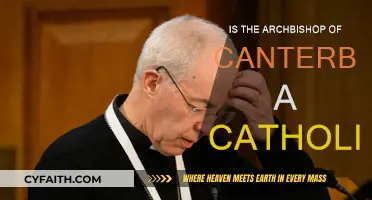 Who Is the Archbishop of Canterbury? Catholic or Anglican?