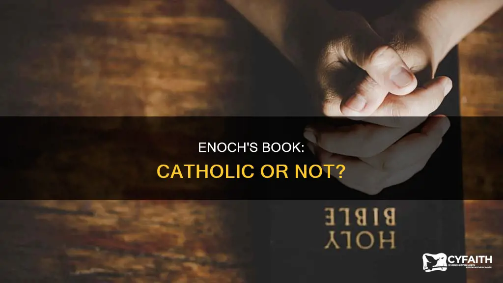 is the book of enoch catholic