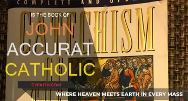 The Book of John: Catholic Accuracy