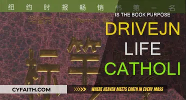 Purpose-Driven Life: Catholic or Not?