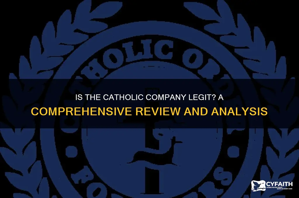 is the catholic company legit