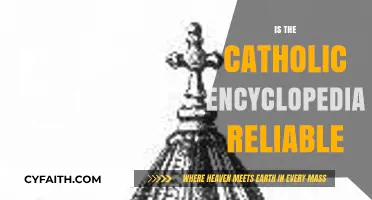 Is the Catholic Encyclopedia a Trustworthy Source of Information?