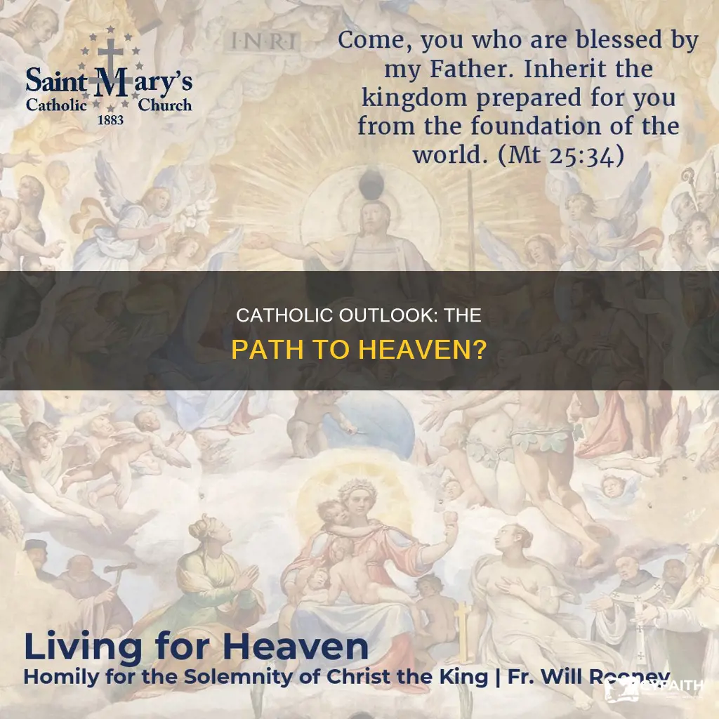 is the catholic outlook the wsy to heaven