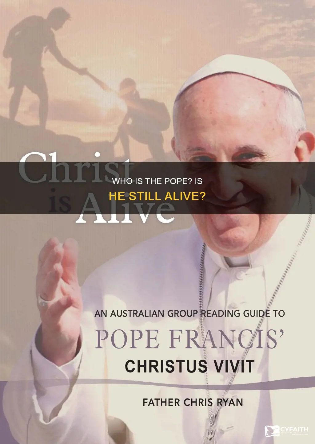 is the catholic pope still alive