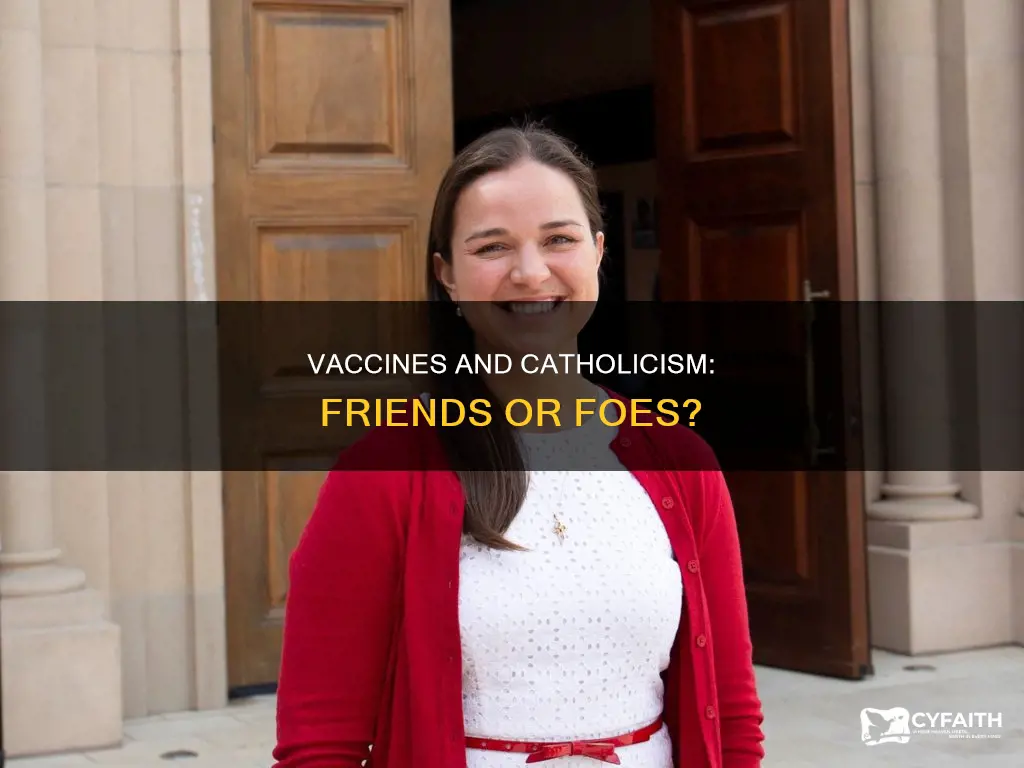 is the catholic religion against vaccines