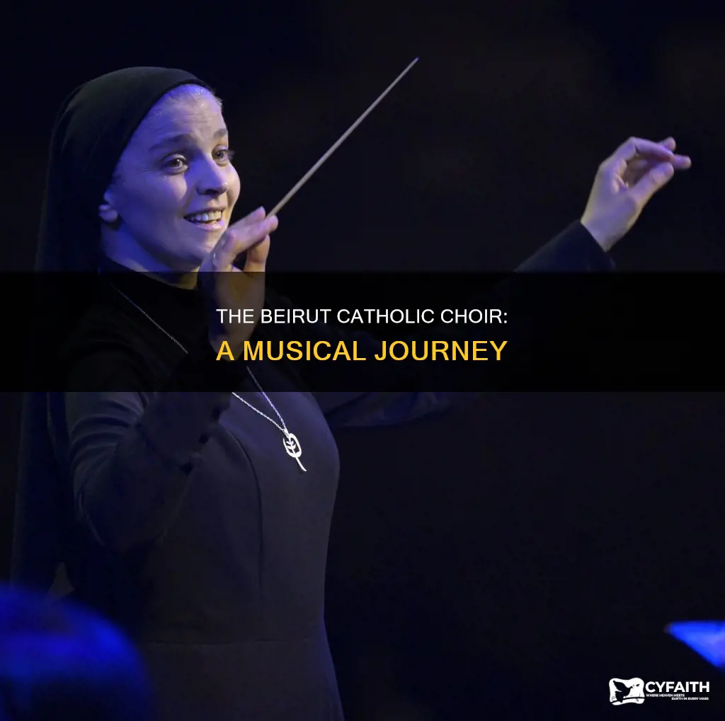 is the choir of beirut catholic