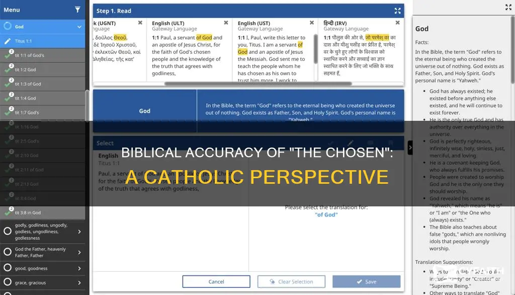 is the chosen biblically accurate catholic