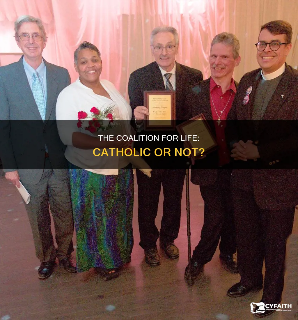 is the coalition for life catholic