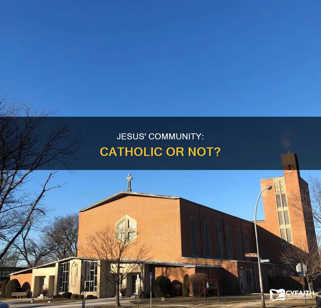 is the community of jesus catholic