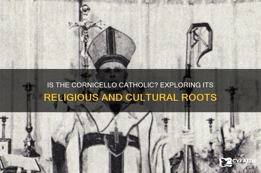 is the cornicello catholic