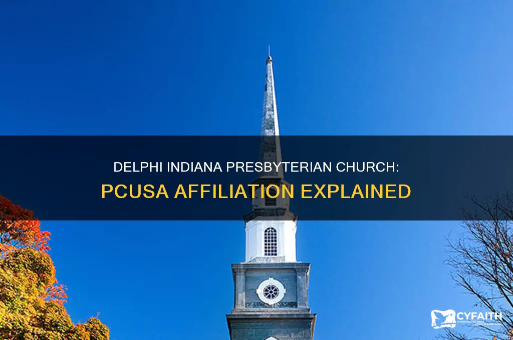 is the delphi indiana presbyterian church in the pcusa