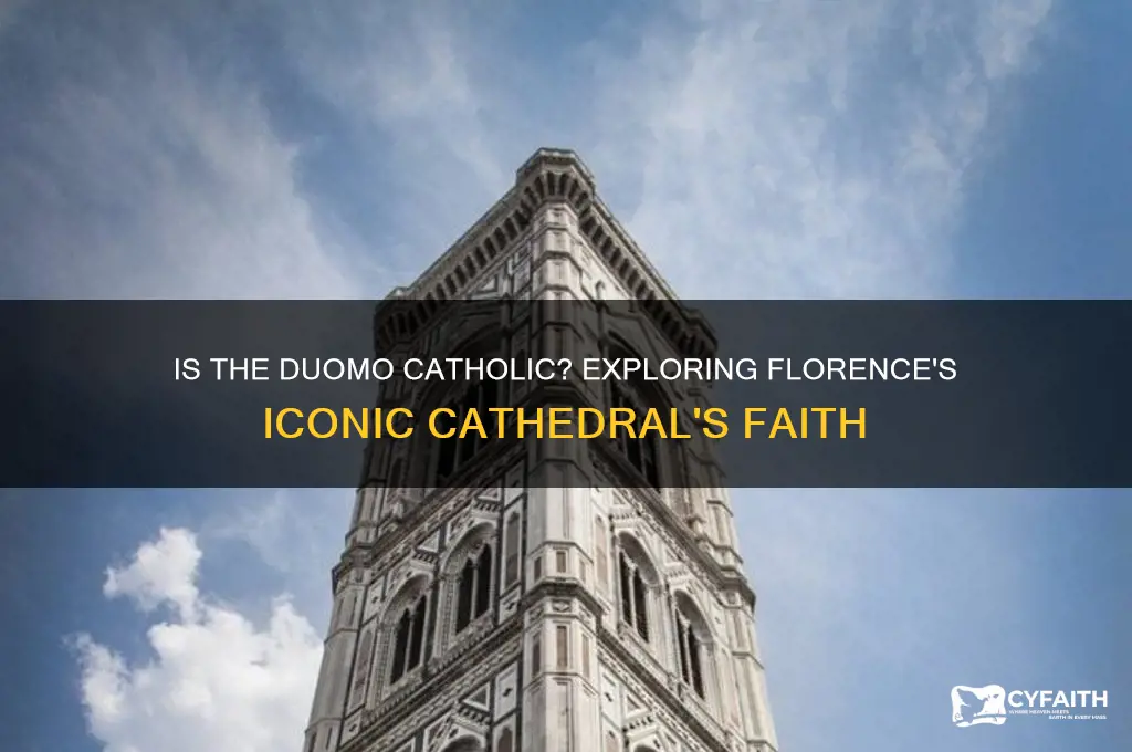 is the duomo catholic