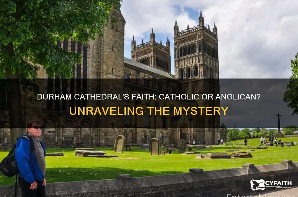 is the durham cathedral catholic