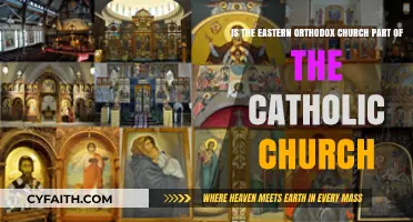 Eastern Orthodox vs. Catholic Church: Separate Entities or United Faith?