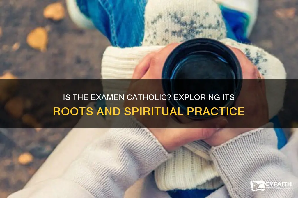 is the examen catholic