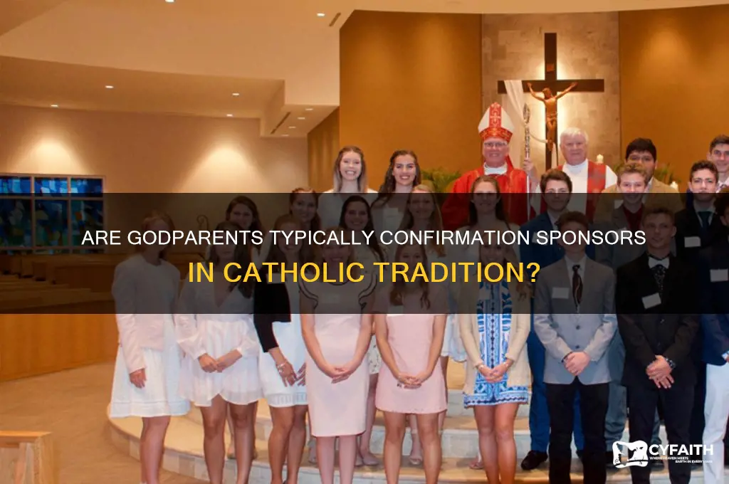 is the godparents usually the sponsor for catholic confirmations