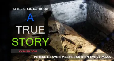 The Good Catholic: Fact or Fiction?