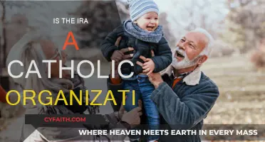 IRA: Catholic Roots, Complex History