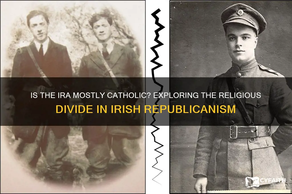 is the ira mostly catholic