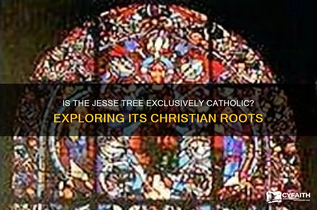 is the jesse tree catholic
