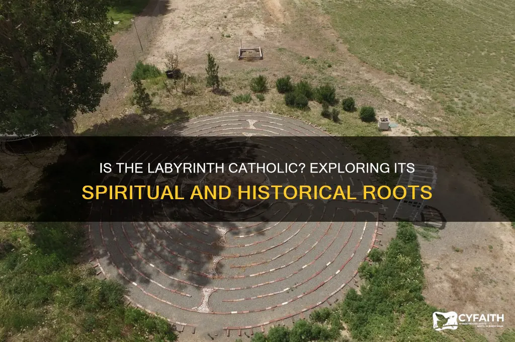 is the labyrinth catholic